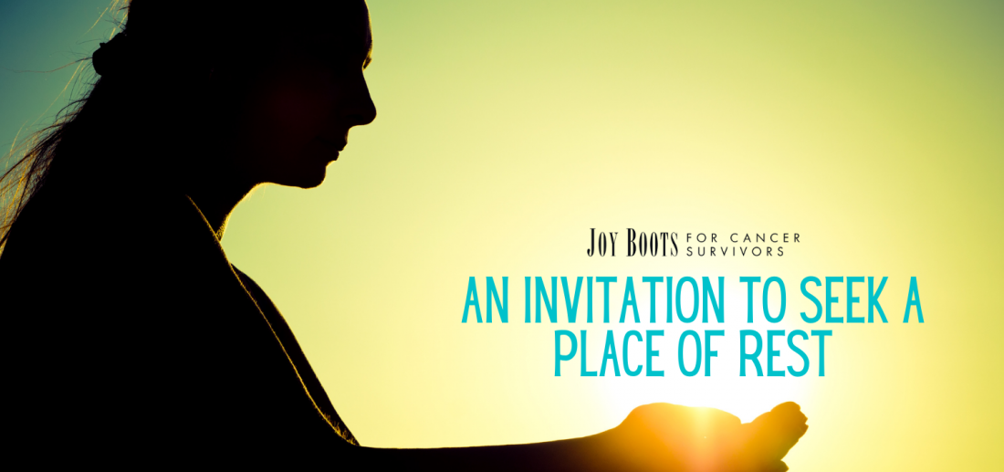 An Invitation to Seek a Place of Rest